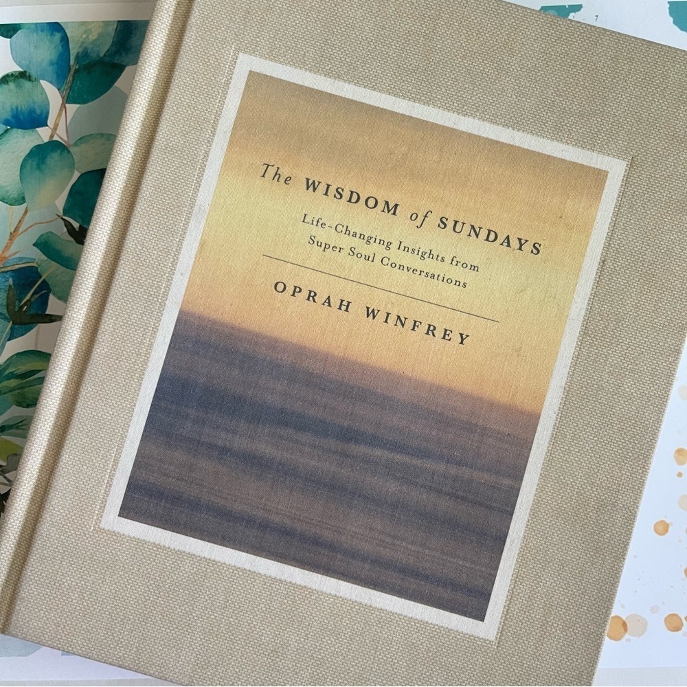 The Wisdom of Sundays Book by Oprah Winfrey